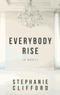 Everybody Rise