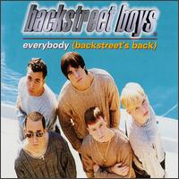 Everybody [UK #1] - Backstreet Boys