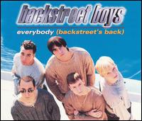 Everybody  - Backstreet Boys
