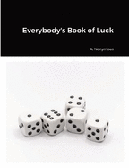 Everybody's Book of Luck