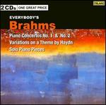 Everybody's Brahms: Piano Concertos Nos. 1 & 2; Variations on a Theme by Haydn; Solo Piano Pieces