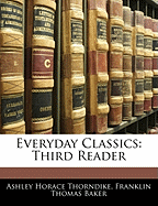 Everyday Classics: Third Reader