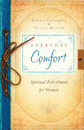 Everyday Comfort