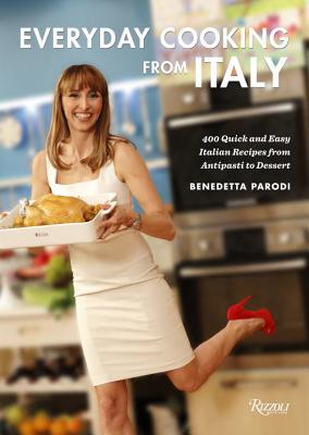 Everyday Cooking from Italy - Parodi, Benedetta