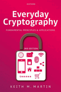 Everyday Cryptography: Fundamental Principles and Applications