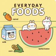 Everyday Foods: A Cute Introduction to Mealtime
