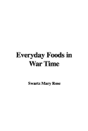 Everyday Foods in War Time