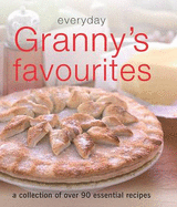 Everyday Granny's Favourites - 