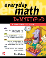 Everyday Math Demystified