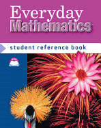 Everyday Mathematics, Grade 4, Student Reference Book