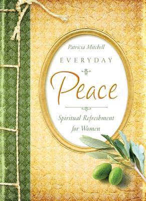 Everyday Peace - Mitchell, Patricia
