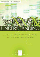 Everyday Understanding: Your Bible Handbook