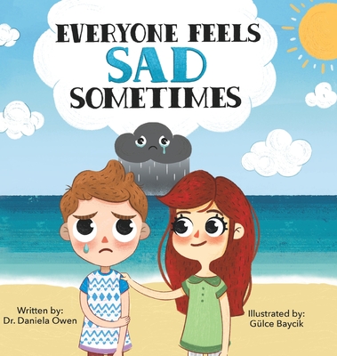 Everyone Feels Sad Sometimes - Owen, Daniela