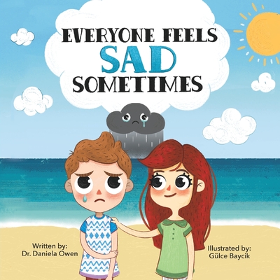 Everyone Feels Sad Sometimes - Owen, Daniela