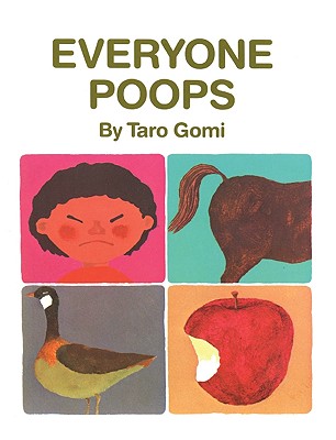 Everyone Poops - Gomi, T, and Gomi, Taro