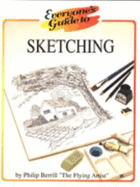 Everyone's Guide to Sketching