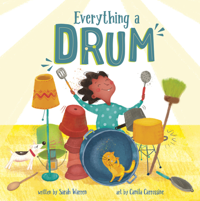 Everything a Drum - Warren, Sarah