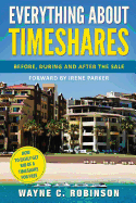 Everything about Timeshares: Before, During and After the Sale