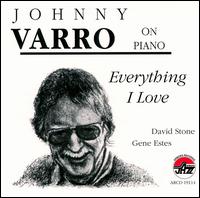 Everything I Love - Johnny Varro