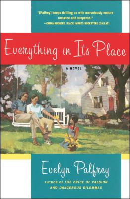 Everything in Its Place - Palfrey, Evelyn