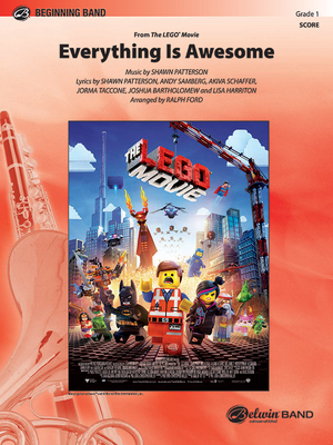 Everything Is Awesome (Awesome Remixxx!!!): From the Lego(r) Movie, Conductor Score - Patterson, Shawn (Composer), and Samberg, Andy (Composer), and Schaffer, Akiva (Composer)