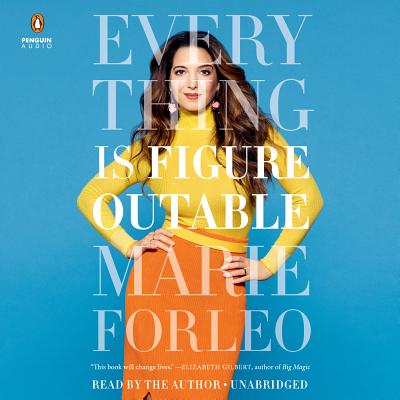 Everything Is Figureoutable - Forleo, Marie (Read by)