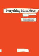 Everything Must Move