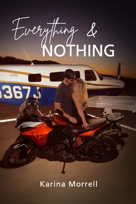 Everything & Nothing - Hinkel, Lindsey (Editor), and Doyle-Morrell, Karina