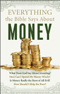 Everything the Bible Says about Money