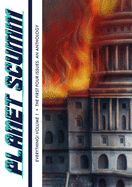 EVERYTHING! Volume One: Planet Scumm: The First Four Issues