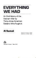 Everything We Had: An Oral History of the Vietnam War