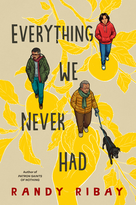 Everything We Never Had - Ribay, Randy