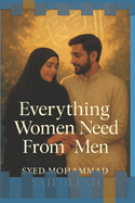 Everything Women Need from Men