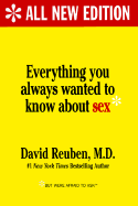 Everything you always wanted to know about sex, but were afraid to ask