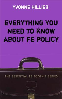 Everything You Need to Know about Fe Policy - Hillier, Yvonne