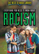 Everything You Need to Know about Racism