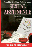 Everything You Need to Know about Sexual Abstinence