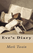 Eve's Diary - Twain, Mark