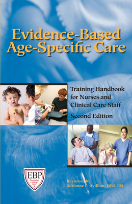 Evidence-Based Age-Specific Care - Avillion, Adrianne E