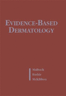 Evidence-Based Dermatology (Book )