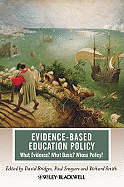 Evidence-Based Education Policy