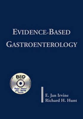 Evidence-Based Gastroenterology - Irvine, E Jan