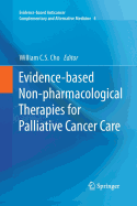 Evidence-Based Non-Pharmacological Therapies for Palliative Cancer Care