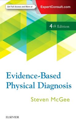 Evidence-Based Physical Diagnosis - McGee, Steven