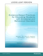 Evidence-Based Practices for Educating Students with Emotional and Behavioral Disorders