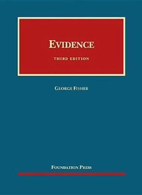 Evidence - CasebookPlus - Fisher, George