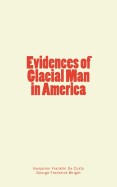 Evidences of Glacial Man in America