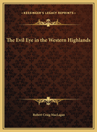 Evil Eye in the Western Highlands