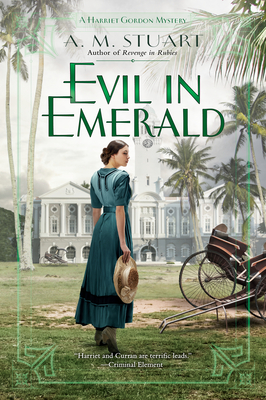 Evil in Emerald - Stuart, A M