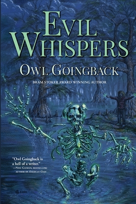 Evil Whispers - Goingback, Owl